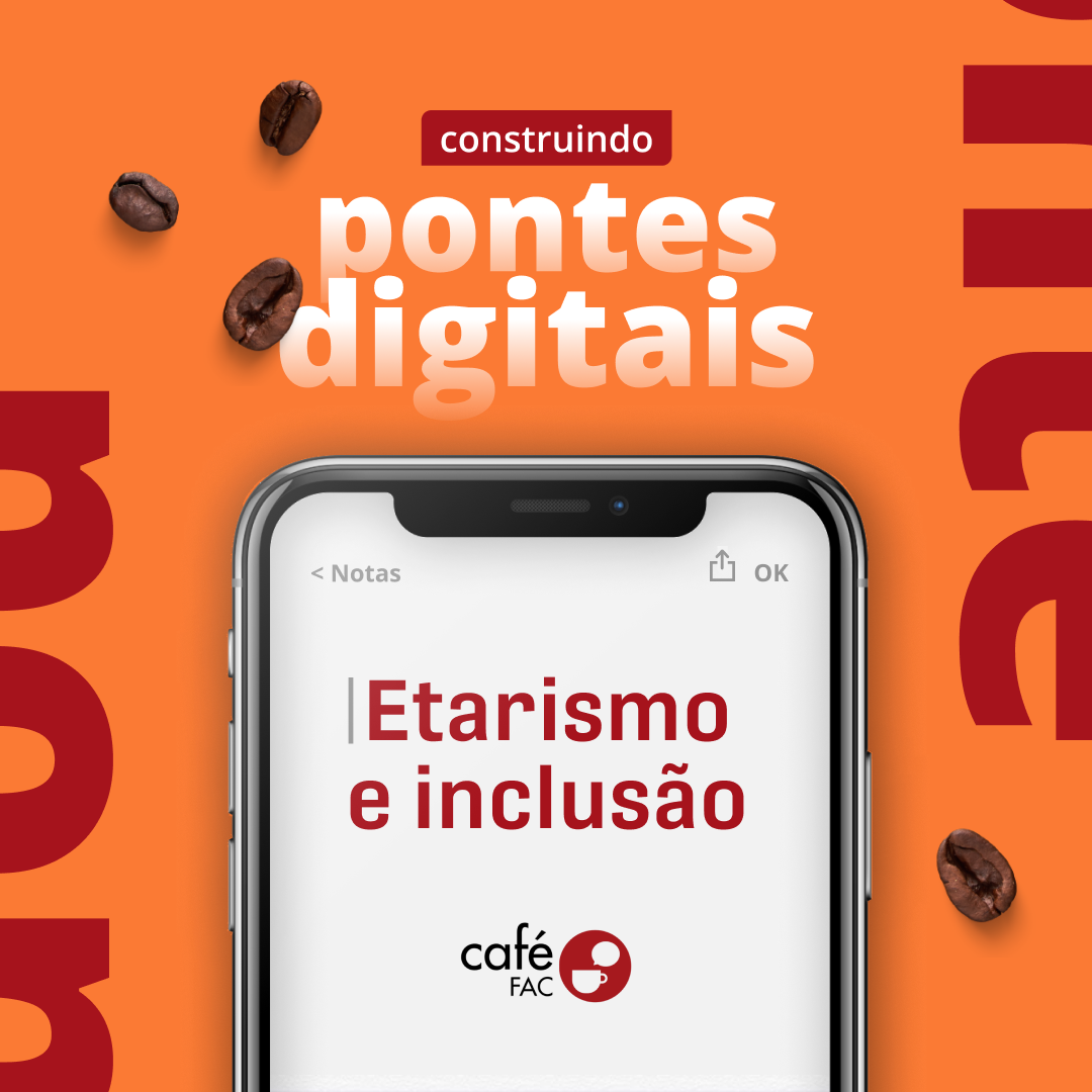 Etarismo e Inclusão